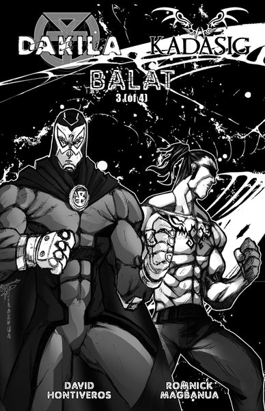 DAKILA / KADASIG: BALAT Issue 3