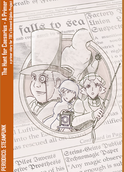 Periodico: Steampunk - The Hunt for Caesarius Primer