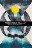 Alternative Alamat: Stories Inspired by Philippine Mythology
